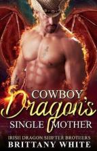 Cowboy Dragon’s Single Mother by Brittany White