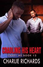 Cradling his Heart by Charlie Richards