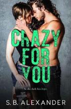 Crazy for You by S.B. Alexander