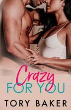 Crazy for You by Tory Baker