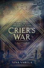 Crier’s War by Nina Varela