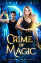 Crime of Magic by Linsey Hall