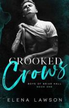 Crooked Crows by Elena Lawson