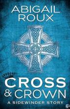 Cross & Crown by Abigail Roux