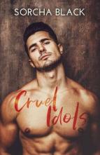 Cruel Idols by Sorcha Black