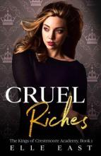 Cruel Riches by Elle East