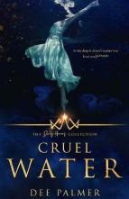 Cruel Water by Dee Palmer