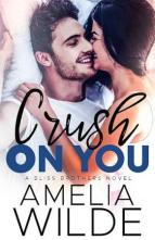 Crush on You by Amelia Wilde