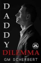 Daddy Dilemma by GM Scherbert