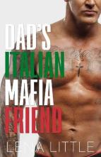 Dad’s Italian Mafia Friend by Lena Little