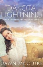 Dakota Lightning by Dawn McClure