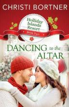 Dancing to the Altar by Christi Bortner