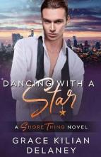 Dancing with a Star by Grace Kilian Delaney