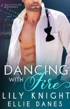 Dancing with Fire by Lily Knight, Ellie Danes