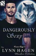 Dangerously Sexy by Lynn Hagen