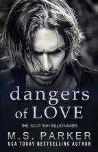 Dangers of Love by M. S. Parker
