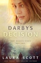 Darby’s Decision by Laura Scott