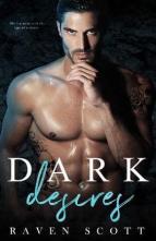 Dark Desires by Raven Scott