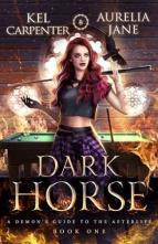 Dark Horse by Kel Carpenter