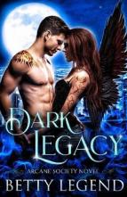 Dark Legacy by Betty Legend