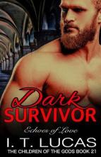 Dark Survivor by I. T. Lucas