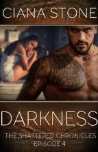 Darkness by Ciana Stone