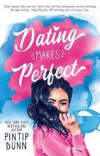 Dating Makes Perfect by Pintip Dunn