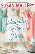 Daughters of the Bride by Susan Mallery