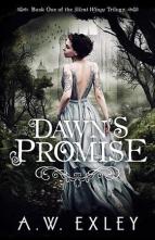 Dawn’s Promise by A.W. Exley