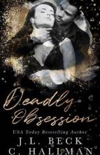 Deadly Obsession by J.L. Beck, C. Hallman