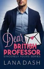 Dear British Professor by Lana Dash