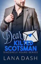 Dear Kilted Scotsman by Lana Dash