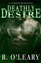 Deathly Desire by R. O’Leary