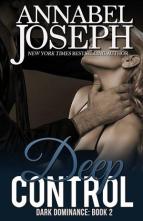 Deep Control by Annabel Joseph