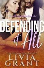 Defending it All by Livia Grant