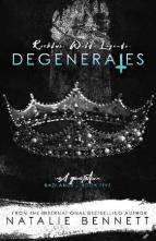 Degenerates: Next Generation by Natalie Bennett