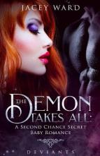 Demon Takes All by Jacey Ward