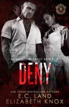 Deny by E.C. Land