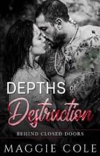 Depths of Destruction by Maggie Cole