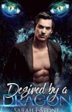 Desired by a Dragon by Sarah J. Stone