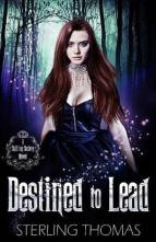 Destined to Lead by Sterling Thomas