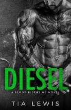 Diesel by Tia Lewis