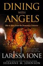 Dining with Angels by Larissa Ione