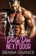 Dirty Doc Next Door by Sienna Chance