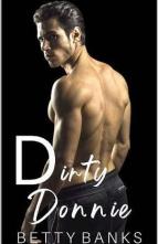 Dirty Donnie by Betty Banks