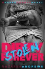 Dirty Stolen Forever (Green County #2) by Nazarea Andrews