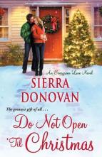 Do Not Open ‘Til Christmas by Sierra Donovan