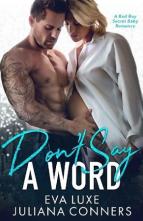 Don’t Say a Word by Eva Luxe, Juliana Conners