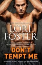 Don’t Tempt Me (The Guthrie Brother #1) by Lori Foster