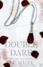 Double Dare by B.L. Mute
